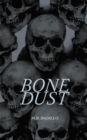 Bone Dust - eBook