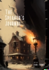 The Speaker's Journal : A Novella - eBook