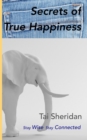 Secrets of True Happiness - eBook
