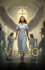 Visiting  Nurse Angel : With God All / Redemption Gives Hope / Things are possible. - eBook