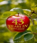 43 Years in Education - eBook