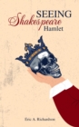 SEEING Shakespeare : Hamlet - eBook