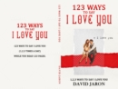 123 Ways To Say I Love You; 1,2,3 Ways To Say I Love You - eBook