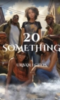 2o Something : Urban Echoes - eBook