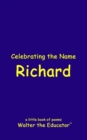 Celebrating the Name Richard - eBook