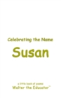 Celebrating the Name Susan - eBook