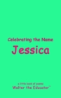 Celebrating the Name Jessica - eBook