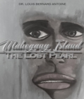 Mahogany Island : The Lost Pearl - eBook