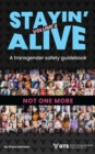 Stayin Alive Vol 2, A Transgender Safety Guidebook - eBook