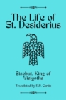 The Life of St. Desiderius - eBook