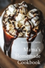 Mama's Homemade Cookbook - eBook