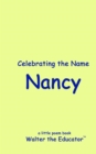 Celebrating the Name Nancy - eBook