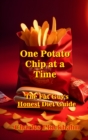 One Potato Chip at a Time : The Fat Guy's Honest Diet Guide - eBook