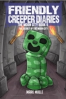 The Friendly Creeper Diaries The Moon City Book 5 : The Secret of the Moon City - eBook