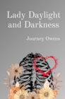 Lady Daylight and Darkness - eBook