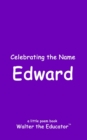 Celebrating the Name Edward - eBook