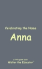 Celebrating the Name Anna - eBook