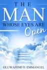 The Man Whose Eyes Are Open - eBook