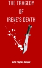 The tragedy of Irene's death - eBook