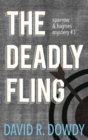 The Deadly Fling - eBook