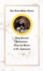 The Saint Maker Series : Daily Paschal Meditations from the Works of St. Alphonsus - eBook
