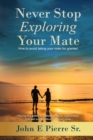 Never Stop Exploring Your Mate - eBook
