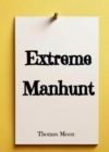 Extreme manhunt - eBook