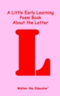 A Little Early Learning Poem Book about the Letter L - eBook