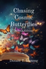 Chasing Cosmic Butterflies : Second Edition - eBook