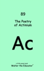 The Poetry of Actinium - eBook