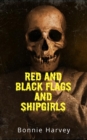 Red and black flags and shipgirls - eBook