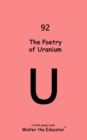 The Poetry of Uranium - eBook