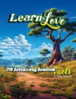Learn & Love - 20 Amazing Animal Facts - eBook
