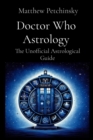 Doctor Who Astrology : The Unofficial Astrological Guide - eBook