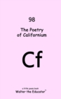 The Poetry of Californium - eBook