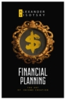 Financial Planning. The Art of Income Creation - eBook