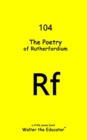 The Poetry of Rutherfordium - eBook