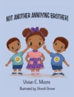 Not Another Annoying Brother - eBook