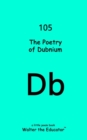 The Poetry of Dubnium - eBook