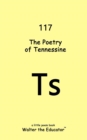The Poetry of Tennessine - eBook