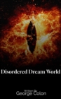 Disordered Dream World - eBook