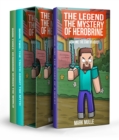 The Legend   The Mystery of Herobrine Trilogy - eBook