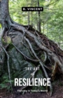The Art of Resilience : Thriving in Today's World - eBook