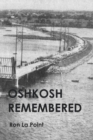Oshkosh Remembered - eBook