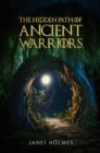 The Hidden Path of the Ancient Warriors - eBook