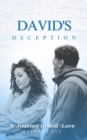 David's Deception : A Journey to Self-Love - eBook