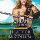 Highland Surrender - eAudiobook