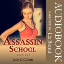 Assassin School Seasons 3 and 4 - eAudiobook