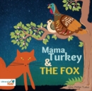 Mama Turkey and the Fox - eAudiobook