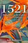 1521 : Rediscovering the History of the Philippines - eBook